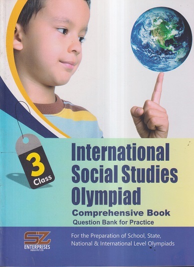 INTERNATIONAL SOCIAL STUDIES OLYMPIAD Comprehensive Book Class 3 | SILVER ZONE