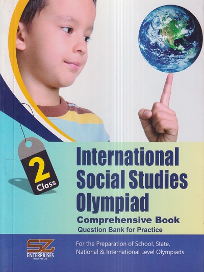 INTERNATIONAL SOCIAL STUDIES OLYMPIAD Comprehensive Book Class 2 | SILVER ZONE