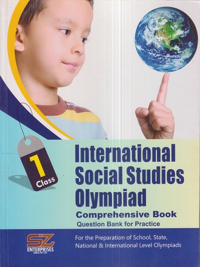 INTERNATIONAL SOCIAL STUDIES OLYMPIAD Comprehensive Book Class 1 | SILVER ZONE