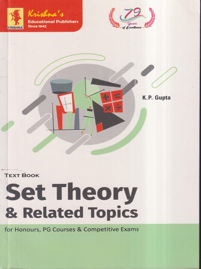 TEXT BOOK SET THEORY & RELATED TOPICS | K.P. GUPTA | KRISHNA PRAKASHAN MEERUT