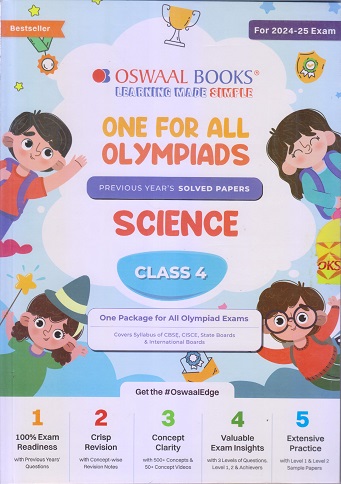 ONE FOR ALL OLYMPIADS (PREVIOUS YEARs SOLVED PAPERS) SCIENCE Class 4 | OSWAAL BOOKS