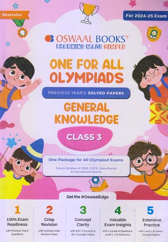 ONE FOR ALL OLYMPIADS (PREVIOUS YEARs SOLVED PAPERS) GENERAL KNOWLEDGE Class 3 | OSWAAL BOOKS