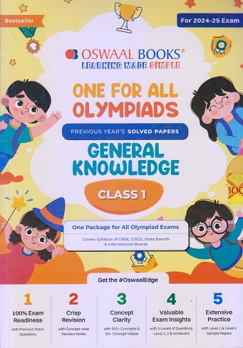 ONE FOR ALL OLYMPIADS (PREVIOUS YEARs SOLVED PAPERS) GENERAL KNOWLEDGE Class 1 | OSWAAL BOOKS