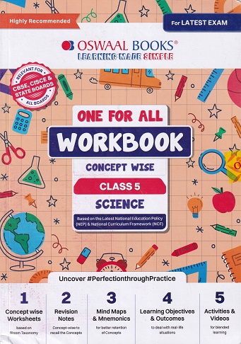 ONE FOR ALL WORKBOOK CONCEPTWISE CLASS-5 SCIENCE | OSWAAL BOOKS
