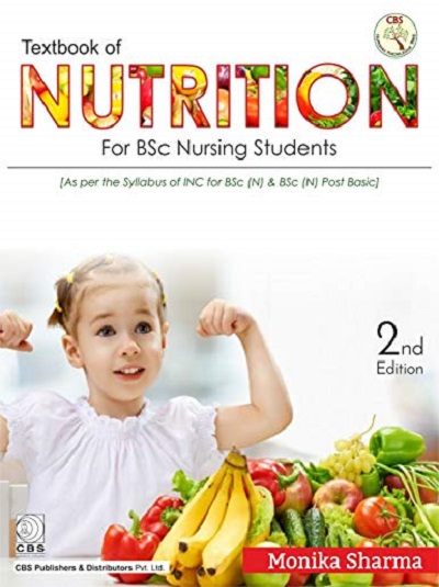 TEXTBOOK OF NUTRITION | MONIKA SHARMA | CBS