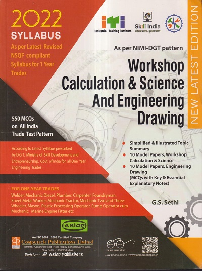 WORKSHOP CALCULATION & SCIENCE AND ENGINEERING DRAWING FOR 1 YEAR TRADES | G.S. SETHI | COMPUTECH