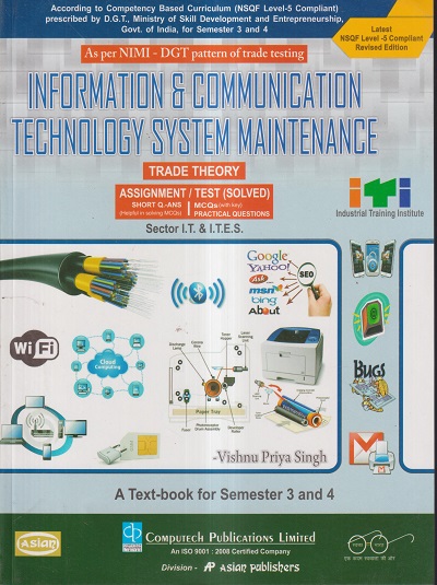 INFORMATION AND COMMUNICATION TECHNOLOGY SYSTEM MAINTENANCE TRADE THEORY FOR SEM 3 AND 4 | VISHNU PRIYA SINGH | COMPUTECH