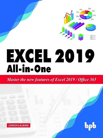 EXCEL 2019 ALL IN ONE | LOKESH LALWANI | BPB