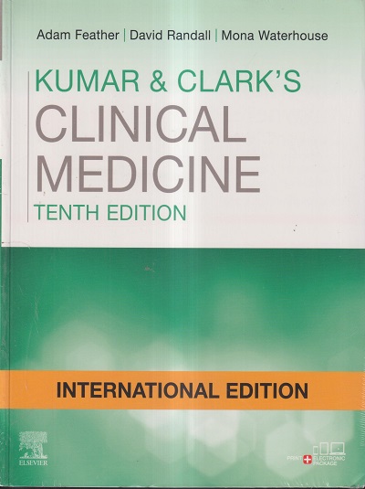 KUMAR & CLARK'S CLINICAL MEDICINE | ADAM FEATHER, DAVID RANDALL, MONA WATERHOUSE | ELSEVIER