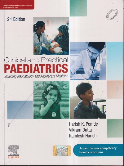 CLINICAL AND PRACTICAL PAEDIATRICS | HARISH K. PEMDE, VIKRAM DATTA, KAMLESH HARISH | ELSEVIER