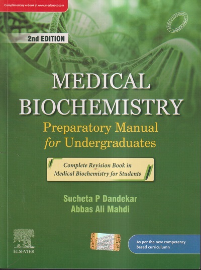 MEDICAL BIOCHEMISTRY | SUCHETA P DANDEKAR, ABBAS ALI MAHDI | ELSEVIER