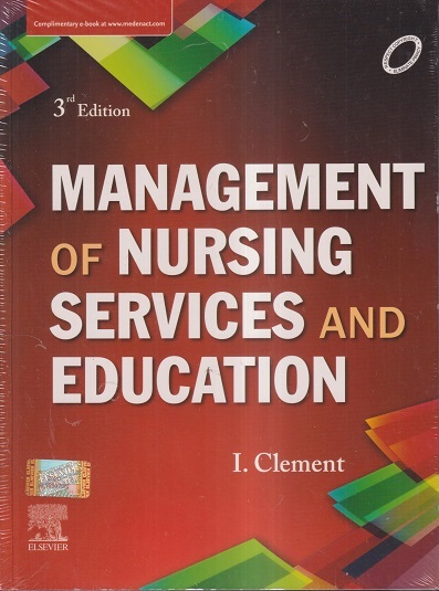 MANAGEMENT OF NURSING SERVICES AND EDUCATION | I. CLEMENT | Elsevier