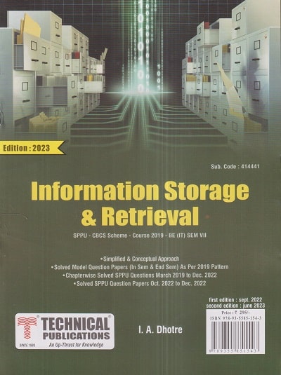 INFORMATION STORAGE & RETRIEVAL (IT Engg. Sem 7) SPPU | I.A. DHOTRE | Technical Publishers