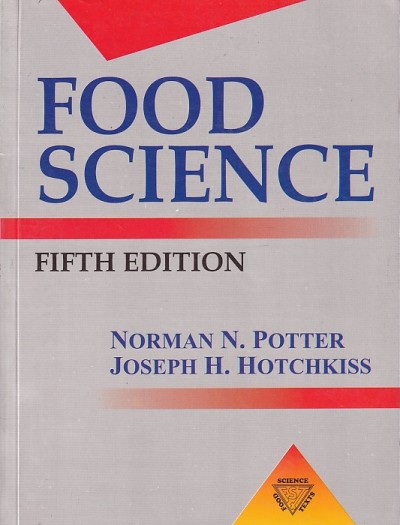FOOD SCIENCE | NORMAN N. POTTER, JOSEPH H. HOTCHIKISS | CBS