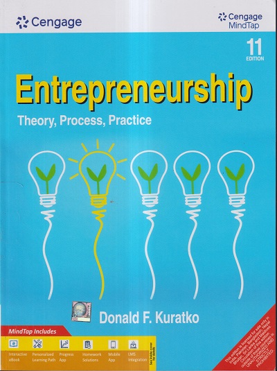 ENTREPRENEURSHIP (THEORY, PROCESS, PRACTICE) | DONALD F. KURATKO | CENGAGE