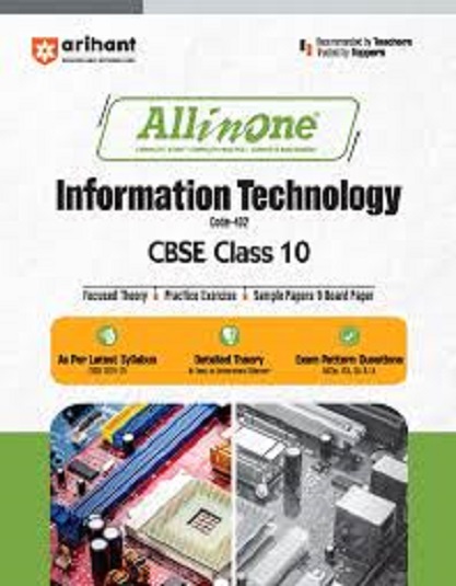 ALL IN ONE INFORMATION TECHNOLOGY CBSE CLASS 10th | Arihant Publications