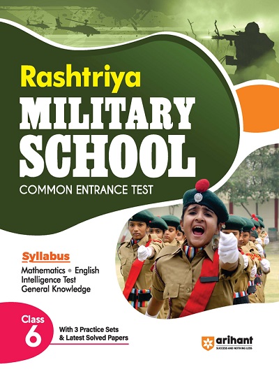 RASHTRIYA MILITARY SCHOOL ENTRANCE EXAM Class 9 | Arihant Publications