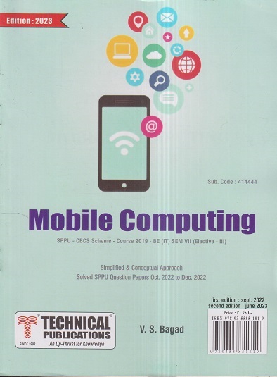 MOBILE COMPUTING (IT Engg. Sem 7) SPPU | V.S. BAGAD | Technical Publishers