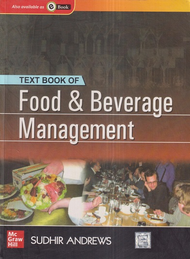 FOOD & BEVERAGE MANAGEMENT | SUDHIR ANDREWS | McGraw Hill