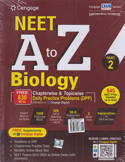 NEET A To Z BIOLOGY For (Supplemented with Chapterwise/Topicwise Daily Practice Problems DPP) Part-2 | Cengage