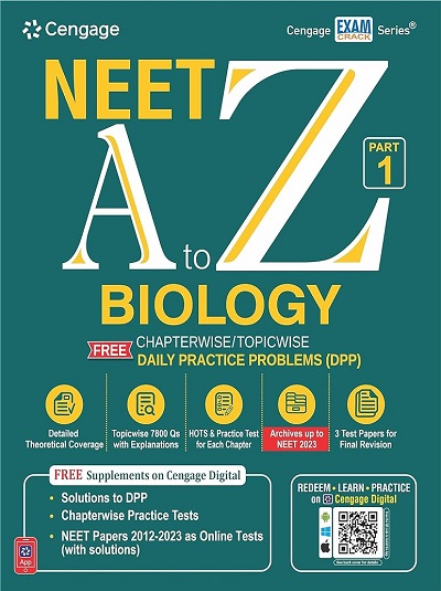 NEET A To Z BIOLOGY For (Supplemented with Chapterwise/Topicwise Daily Practice Problems DPP) Part-1 | Cengage