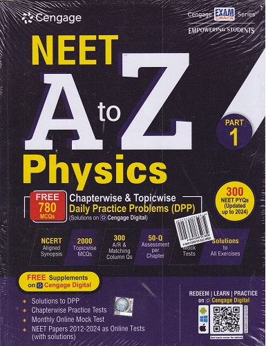 NEET A To Z PHYSICS For (Supplemented with Chapterwise/Topicwise Daily Practice Problems DPP) Part-1 | Cengage