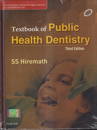 TEXTBOOK OF PUBLIC HEALTH DENTISTRY | SS HIREMATH | ELSEVIER