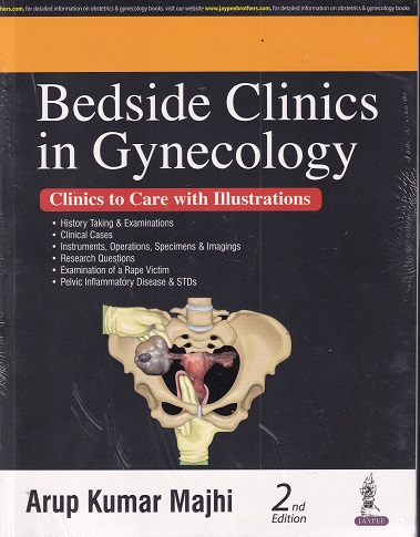 BEDSIDE CLINICS IN GYNECOLOGY | ARUP KUMAR MAJHI | Jaypee