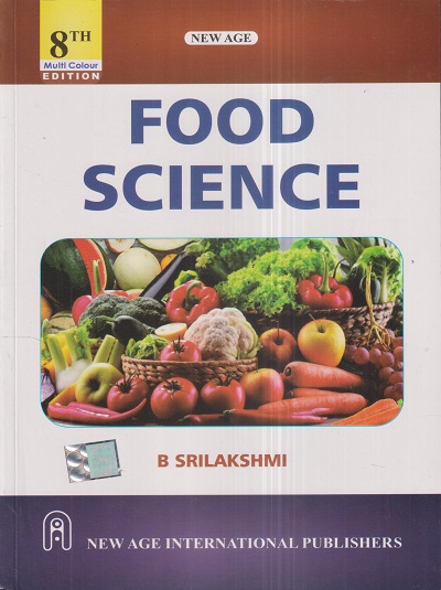 FOOD SCIENCE | B. SRILAKSHMI | New Age