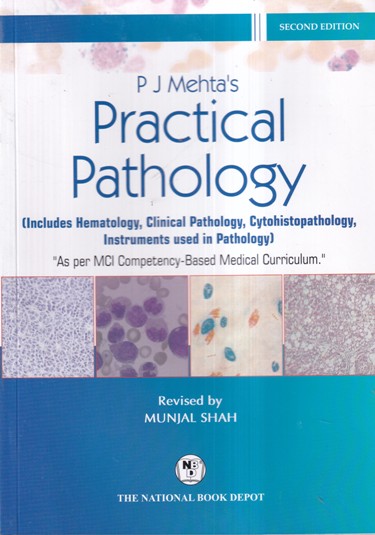 PRACTICAL PATHOLOGY | P. J. MEHTA | THE NATIONAL BOOK DEPO