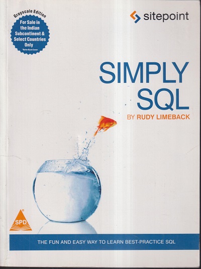 SIMPLY SQL (SITEPOINT) | RUDY LIMEBACK | SHROFF PUBLICATION (SPD)