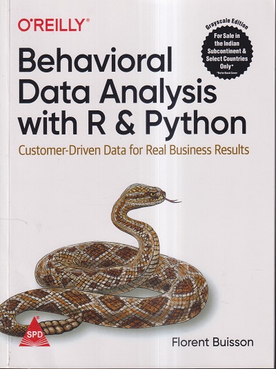 OREILLY BEHAVIORAL DATA ANALYSIS WITH R & PYTHON | FLORENT BUISSON | SHROFF PUBLICATION (SPD)