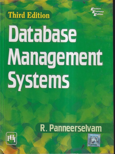 DATABASE MANAGEMENT SYSTEMS | R. PANNEERSELVAM | PHI