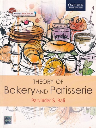 THEORY OF BAKERY AND PATISSERIE | PARVINDER S. BALI | Oxford