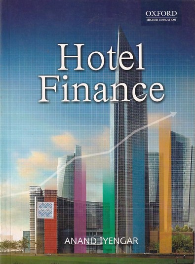 HOTEL FINANCE | ANAND IYENGAR | Oxford