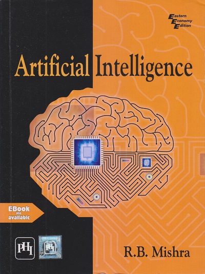 ARTIFICIAL INTELLIGENCE | R.B. MISHRA | PHI