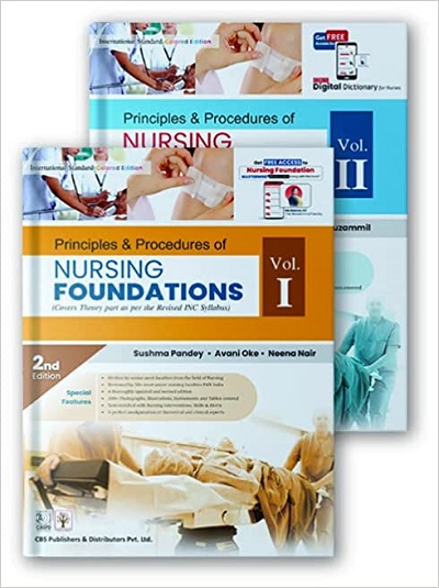 PRINCIPLES & PROCEDURES OF NURSING FOUNDATIONS (PACK OF 2- VOL- I + VOL- II) | SUSHMA PANDEY, AVANI OKE, NEENA NAIR | CBS