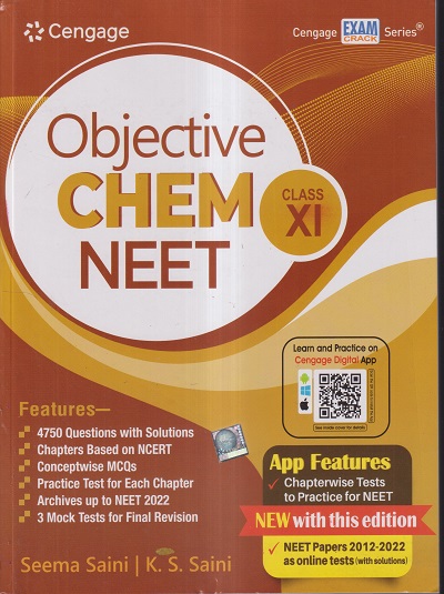OBJECTIVE CHEM NEET CLASS- XI / CLASS- 11TH | SEEMA SAINI, K.S. SAINI | CENGAGE