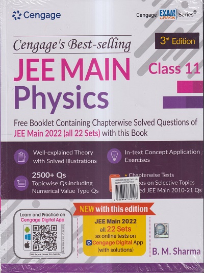JEE MAIN PHYSICS (FREE BOOKLET CONTAINING CHAPTERWISE SOLVED QUESTIONS OF JEE MAIN 2022 (ALL 22 SETS) WITH THIIS BOOK) CLASS- 11 | B.M. SHARMA | CENGAGE