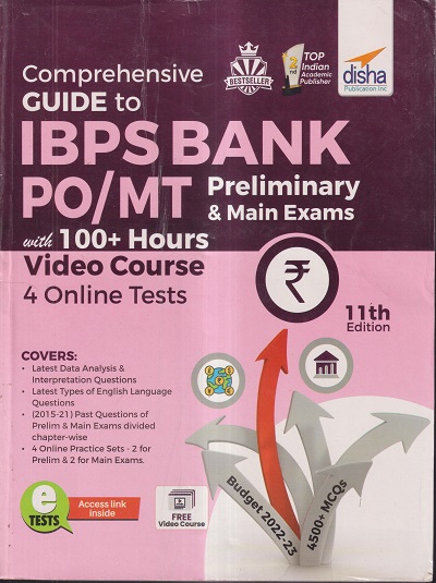 COMPREHENSIVE GUIDE TO IBPS BANK PO / MT PRELIMINARY & MAIN EXAMS WITH 100+ HOURS VIDEO COURSE 4 ONLINE TESTS | DISHA PUBLICATIONS