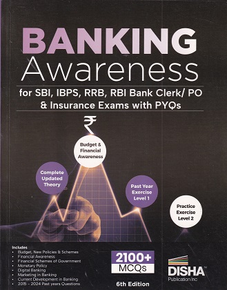 BANKING AWARENESS (FOR SBI & IBPS CLERK/PO/RRB/RBI/LIC EXAMS) COVERS 2100+ MCQs | DISHA PUBLICATIONS