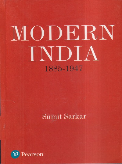 MODERN INDIA (1885-1947) | SUMIT SARKAR | PEARSON