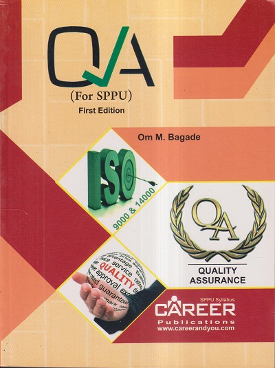 QA (QUALITY ASSURANCE) FOR SPPU | OM M. BAGADE | CAREER PUBLICATIONS