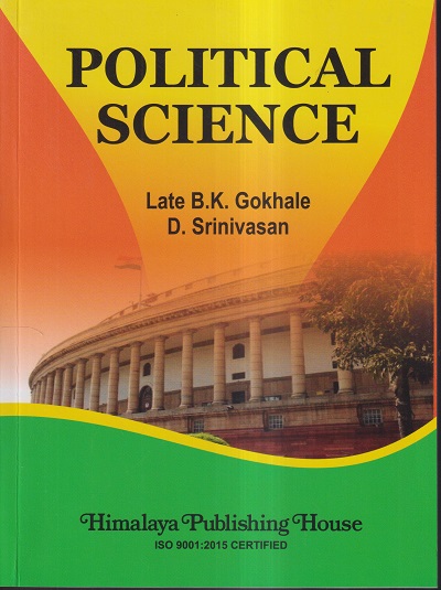POLITICAL SCIENCE | B.K. GOKHALE, D. SRINIVASAN | HIMALAYA PUBLISHER