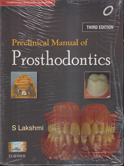 PRECLINICAL MANUAL OF PROSTHODONTICS | S LAKSHMI | ELSEVIER