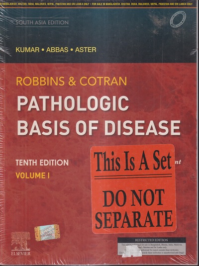 ROBBINS'S & COTRAN PATHOLOGIC BASIS OF DISEASE (VOLUME I & II) | KUMAR, ABBAS, ASTER | ELSEVIER