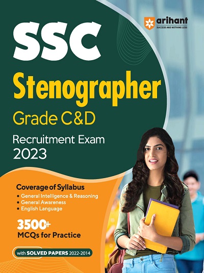 SSC STENOGRAPHER Grade C & D Recruitment Exam 2023 | Arihant Publication