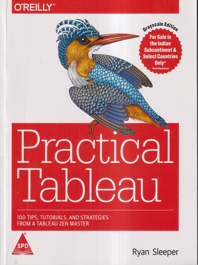OREILLY PRACTICAL TABLEAU | RYAN SLEEPER | SHROFF PUBLICATION (SPD)