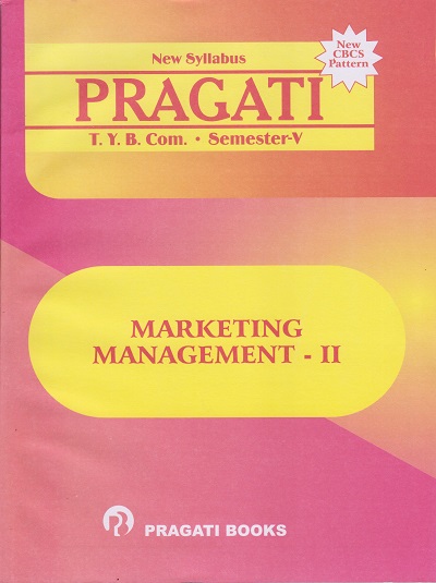 MARKETING MANAGEMENT-2 (Third Year (TY) B.Com. - Semester 5)