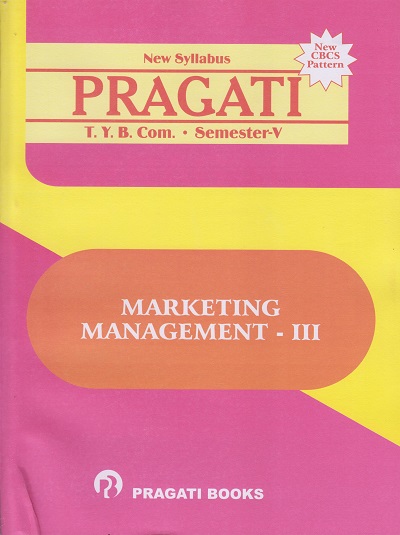 MARKETING MANAGEMENT-3 (Third Year (TY) B.Com. - Semester 5)